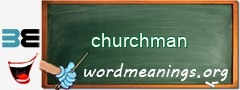 WordMeaning blackboard for churchman